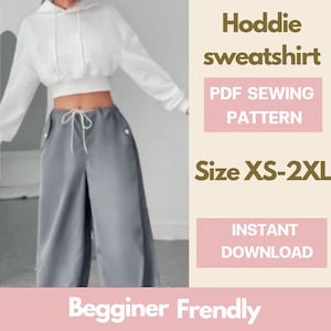Hoodie Sewing Pattern: Women&#39;s XS-2XL, Beginner Friendly (PDF Digital Download)