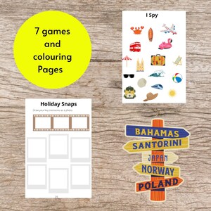 May include: A collection of travel-themed activity pages, including an "I Spy" game and coloring pages. Features a signpost with destinations like Bahamas and Santorini, and a page for "Holiday Snaps". The text says "7 games and coloring Pages".