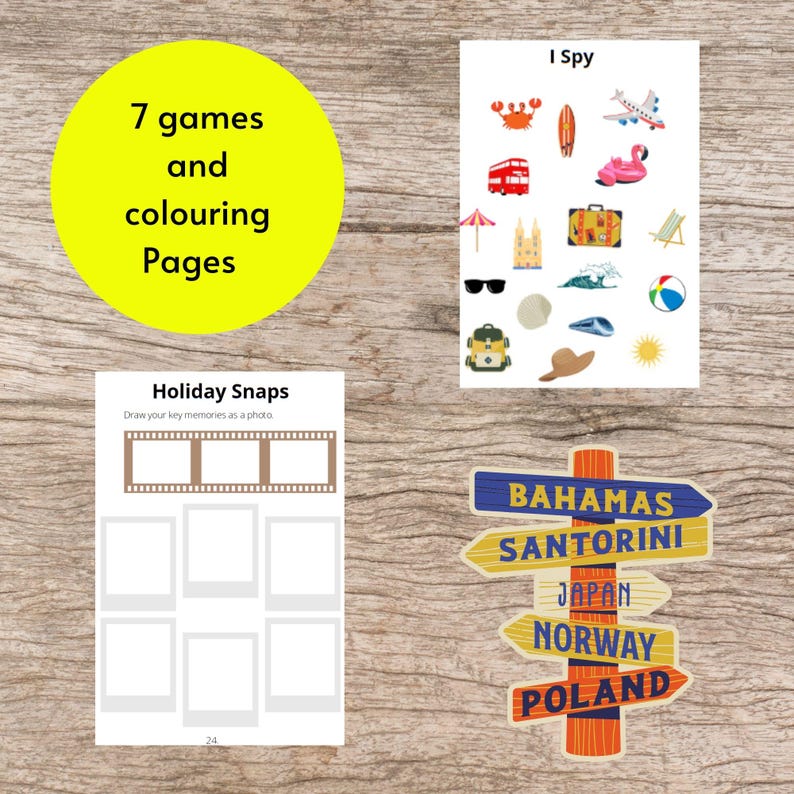 May include: A collection of travel-themed activity pages, including an "I Spy" game and coloring pages. Features a signpost with destinations like Bahamas and Santorini, and a page for "Holiday Snaps". The text says "7 games and coloring Pages".