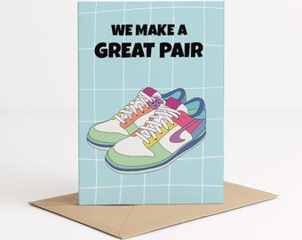Funny Anniversary Card | Sneakers Pun for Couples