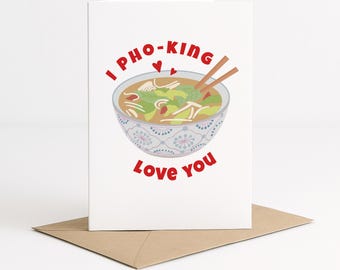 Funny 'Pho-king Love You' Anniversary Card | Pun Food Card