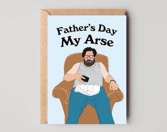 Rude Father's Day Card | Jim Royle Fan Gift | Funny Dad Card