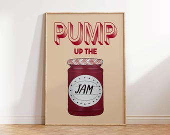 Pump Up The Jam Print | 80s Music Poster, Kitchen Art
