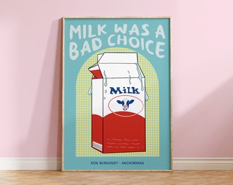 Anchorman Milk Quote Kitchen Print | Ron Burgundy Fan Art