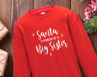 Big Sister Jumper- Big sister announcement, sibling tops, baby announcement, pregnancy announcement, Christmas Jumper