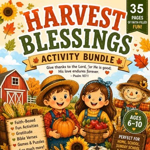 Könnte beinhalten: Ein Harvest Blessings Aktivitätsheft-Cover mit einer roten Scheune, Herbstblättern, Sonnenblumen, Kürbissen und zwei Kindern. Der Text umfasst Harvest Blessings Activity Bundle, 35 Seiten voller Spaß und Alter 6-10.