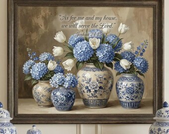 Joshua 24:15 Scripture Print, Blue Hydrangea Chinoiserie Art (Digital Download)