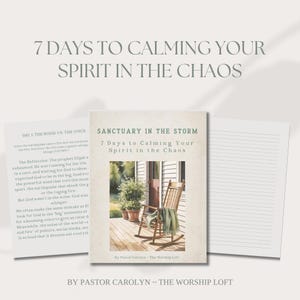 May include: A book titled "Sanctuary in the Storm: 7 Days to Calming Your Spirit in the Chaos" is displayed with a watercolor illustration of a porch with a rocking chair. The book is accompanied by lined paper and a page with text. The text reads "7 Days to Calming Your Spirit in the Chaos."