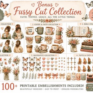 May include: A digital collage sheet titled Bonus Fussy Cut Collection featuring over 100 printable embellishments. The collection includes illustrations of people reading, coffee mugs, open bibles, floral arrangements, butterflies, hearts, crosses, and bows in a soft, muted colour palette.