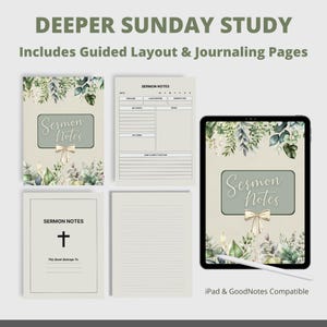 May include: A digital sermon notes journal with a floral design, including a notebook, loose pages, and an iPad with a stylus. The text reads "Deeper Sunday Study" and "Sermon Notes". Includes guided layout and journaling pages.