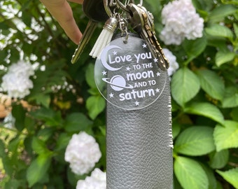 Love you to the moon and to Saturn keychain