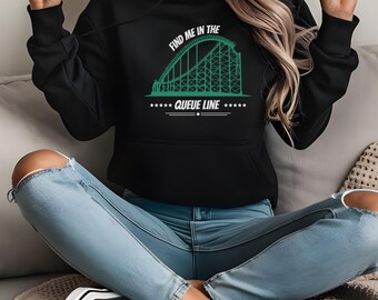 Roller coaster hoodie, women, men, amusement park,roller coaster, roller coaster fan, women and men, unisex, find me in the queue-line, gift