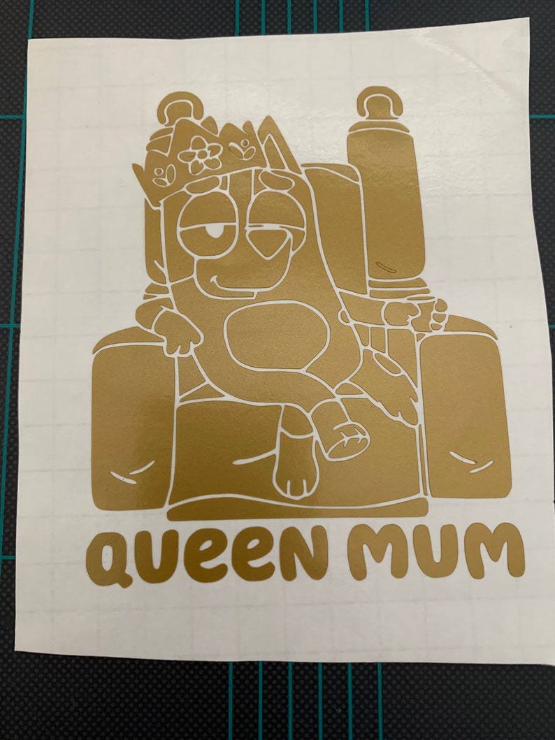 Bluey Mom Chilli Royalty Bingo Bluey Queen Mum Vinyl Decal Etsy Hong Kong