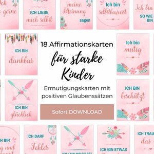 Ermutigungskarten für Kinder zum Sofort-Download, 18 positive Affirmationen für Kinder, Achtsamkeit-Ritual Rinder