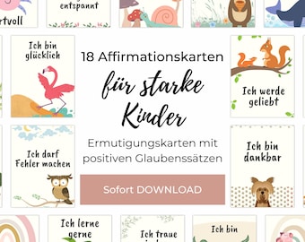 Positive Affirmationskarten für Kinder, 18 Motive zum Eigendruck, PDF mit positiven Glaubenssätzen für die Schulsozialarbeit oder zu Hause