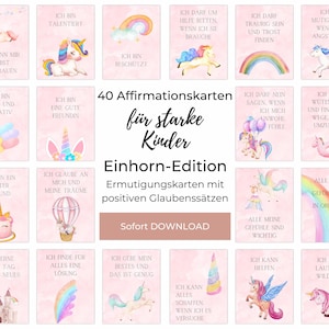 40 Ermutigungskarten Mädchen, Einhorn-Edition mit Aquarell-Motiven zum Eigendruck, Affirmationskarten Kinder, optimal für Kita & Grundschule