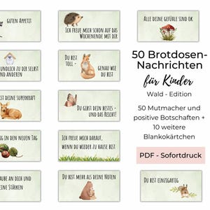50 Brotdosen Nachrichten PDF, Brotbox Botschaften für Kinder - Waldedition, Mutmacher Schulranzen und Lunchbox, Sofortdruck zu Hause