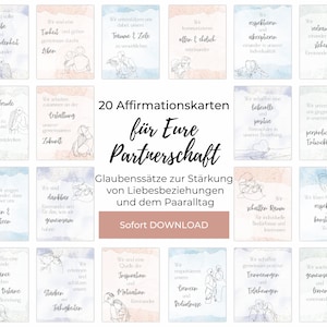 Positive Glaubenssätze für die Partnerschaft, Achtsamkeitsübung Ehe, 20 Botschaften für die tägliche Affirmation als Liebespaar