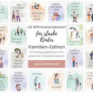 Affirmationskarten Kinder, Familien-Edition mit Aquarell-Motiven zum Eigendruck, 40 Ermutigungskarten Schüler, Affirmationen zum Ausdrucken