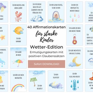 Affirmationskarten für Kinder Wettermotive zum Ausdrucken, 40 druckbare Achtsamkeitskarten als PDF-Datei, Ermutigungskarten für Kinder