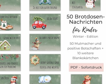 May include: A set of 50 printable cards with winter-themed illustrations and positive messages for children. The cards are designed to be used as lunchbox notes or encouragement for kids. The text on the cards includes phrases like "You are so talented", "You are a good friend", and "Be yourself".