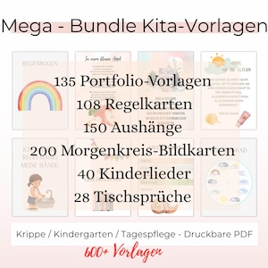 Könnte beinhalten: Eine digitale Sammlung von Kita-Vorlagen mit 135 Portfolio-Vorlagen, 108 Regelkarten, 150 Aushängen, 200 Morgenkreis-Bildkarten, 40 Kinderliedern und 28 Tischsprüchen, betitelt als Mega - Bundle Kita-Vorlagen, als druckbare PDF-Dateien.