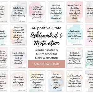 40 positive Sprüche zum Ausdrucken, Sammlung positive Zitate Motivation und Achtsamkeit im Alltag - Sofort Download (PDF+Bilddateien)