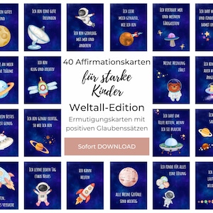 Kinder Affirmationskarten Astronauten Mutmachkarten Schüler, 40 Positive Glaubenssätze für Kinder, Achtsamkeitskarten Planeten und Weltraum