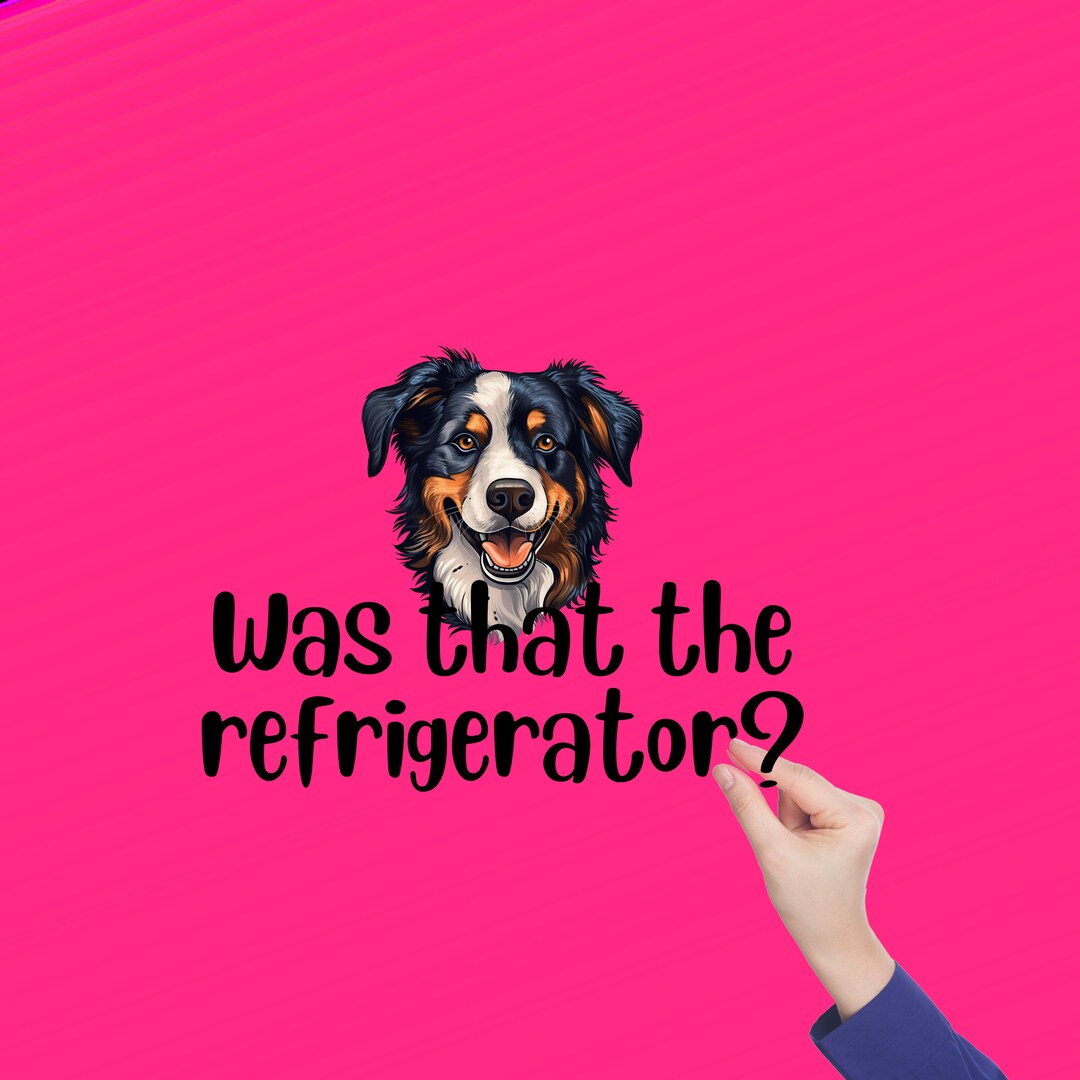 Funny Dog Saying Sticker Etsy