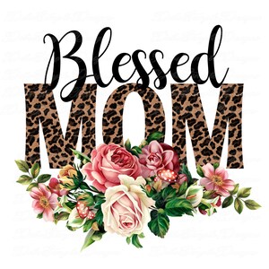 Gesegnete Mama - Leopard Buchstaben - Rosa Blumen