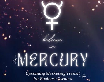 Astrology Marketing for Business Owners | Special Marketing Transit “Believe in Mercury” | Audio