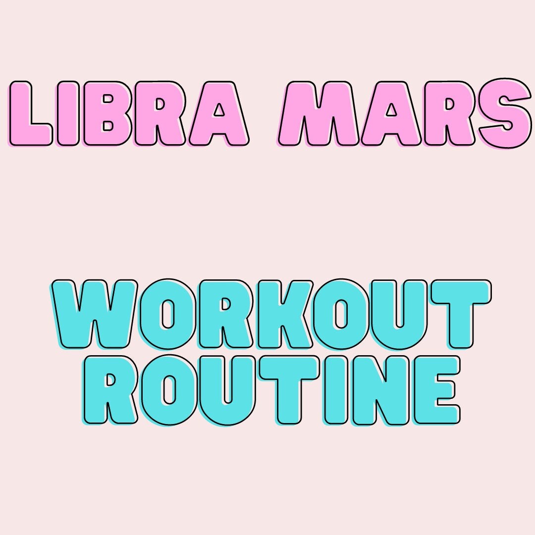Libra Mars Workout Routine Astrology Ijaadee Etsy