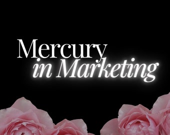 Astrology Marketing for Business Owners | Special Marketing Transit “Believe in Mercury” | Audio