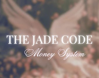The Jade Code: Money System for Generators (eBook & Film)
