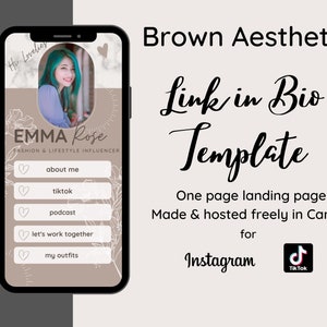 May include: A brown aesthetic link in bio template for Instagram and TikTok. The template features a photo of a woman with the text "He Lovelier" and "EMMA Rose FASHION & LIFESTYLE INFLUENCER". The template also includes buttons for "about me", "tiktok", "podcast", "let's work together", and "my outfits".