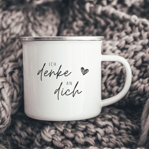 Emaille Tasse, Ich denke an Dich, Spruch, für Freund oder Freundin, zum Abschied, Fernweh, Geschenk zum Geburtstag, Jahrestag, Weihnachten