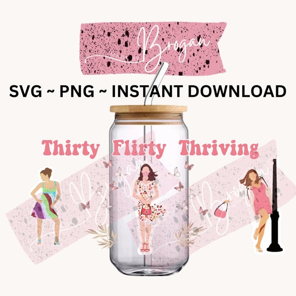 13 Going On 30 PNG SVG DIGITAL download file, thirty flirty thriving. uvdtf mug wrap libby vinyl print your own