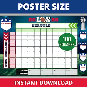 May include: A poster with a football theme, featuring a grid of 100 squares for a game. The poster includes the text "20L X 26" and "Seattle", with "New England" on the left. The words "Poster Size" and "Instant Download" are also visible.