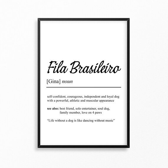 Fila Brasileiro Definition Poster Personalizable Dog Breed Poster Gift Dog Owner Moving in Birthday Gift Dog Lover Etsy