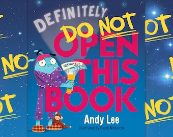 Definitely Do Not Open This Book by Andy Lee  I Funny I Children's Musical Audiobook - Digital Download