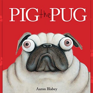 Pig the Pug by Aaron Blabey  -  Pug I Dog I Monster I Children&#39;s Musical Audiobook - Digital Download