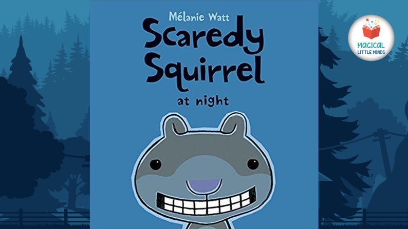 Scaredy Squirrel at Night by Mélanie Watt Nighttime I Children's Musical Audiobook Digital Download image 1