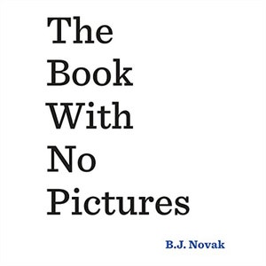 The Book With No Pictures Par B.J. Novak - Livre audio musical pour enfants - Téléchargement numérique