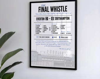 THE FINAL WHISTLE | Goodison Park Print | Bramley Moore | Farewell Goodison | Football Gift | Evertonian Keepsake | The last game