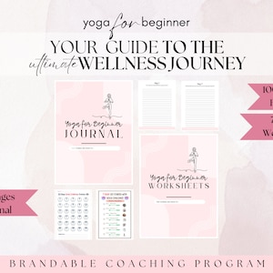Brandable Coaching Program, Yoga for Beginners Done For You Workbook, Coaching Program for Health Coaches, Yoga, Healing, Meditation Coaches