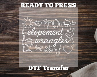 ABA DTF Transfer - Elopement Wrangler - Ready to Press for T-Shirts, Bags, and more