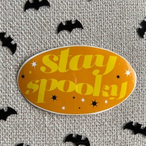 stay spooky sticker