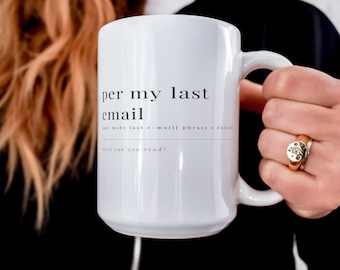 Funny Coffee Mug,  Funny Office Humor Mug, Perfect Gift for Coworkers, Sarcastic Work Mug, Boss Gift, Work from Home Essentials