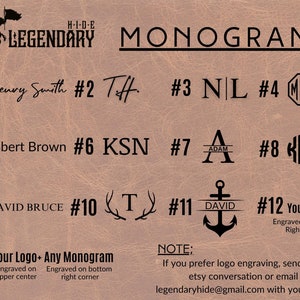 May include: A leather-textured background displays various monogram options. The image includes text such as "LEGENDARY MONOGRAMS" and examples like "#1 Henry Smith" and "#13 Your Logo + Any Monogram". It also provides instructions for custom engraving.