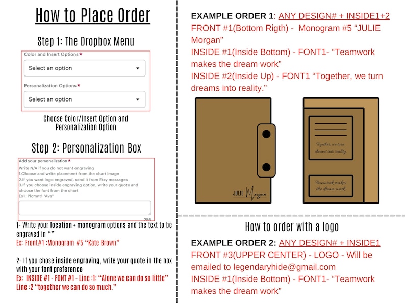 May include: A guide on how to place an order for a personalized notebook. The guide includes a step-by-step process for selecting colors, personalization options, and adding text. Two example orders are shown, one with a monogram and the other with a logo.